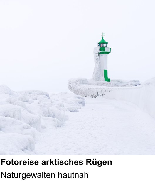 Atmosphärischer Fotoworkshop für Aufnahmen zu Fotoreise arktisches Rügen: Naturgewalten hautnah