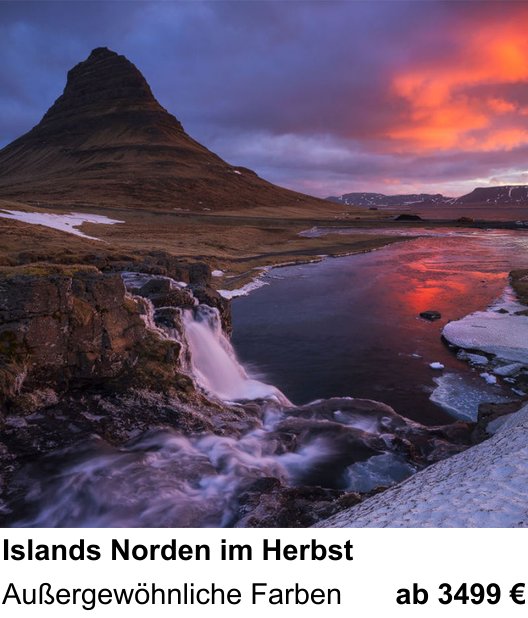 Atmosphärischer Fotoworkshop für Aufnahmen zu Islands Norden im Herbst: Außergewöhnliche Farben