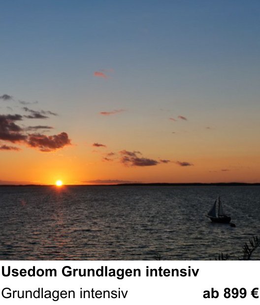 Atmosphärischer Fotoworkshop für Aufnahmen zu Usedom Grundlagen intensiv: Grundlagen intensiv
